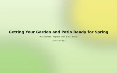 Getting Your Garden and Patio Ready for Spring
